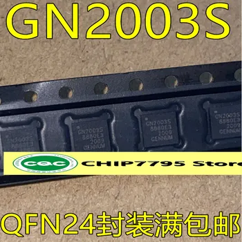 GN2003SCNE3 GN2003S QFN24 אנקפסולציה שעון טיימר שבב יכול לשמש ישירה יריות חדש עם האריזה המקורית
